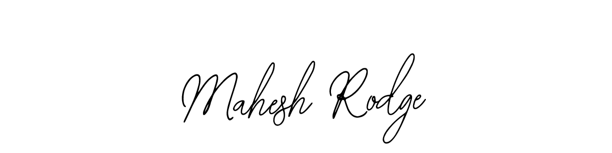 How to make Mahesh Rodge name signature. Use Bearetta-2O07w style for creating short signs online. This is the latest handwritten sign. Mahesh Rodge signature style 12 images and pictures png