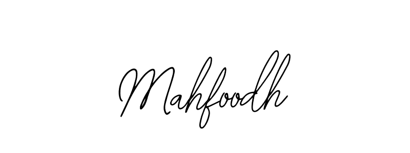 Design your own signature with our free online signature maker. With this signature software, you can create a handwritten (Bearetta-2O07w) signature for name Mahfoodh. Mahfoodh signature style 12 images and pictures png