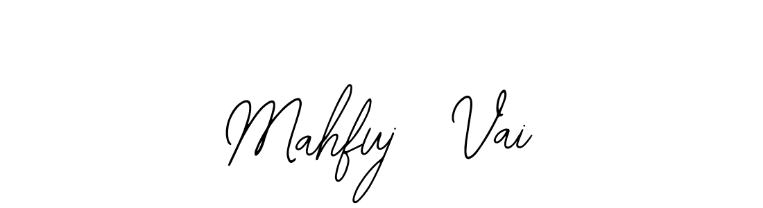 How to Draw Mahfuj  Vai signature style? Bearetta-2O07w is a latest design signature styles for name Mahfuj  Vai. Mahfuj  Vai signature style 12 images and pictures png