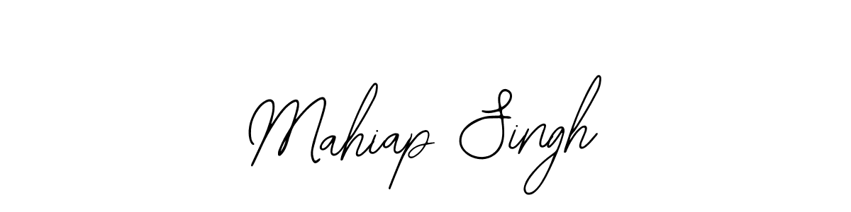 You should practise on your own different ways (Bearetta-2O07w) to write your name (Mahiap Singh) in signature. don't let someone else do it for you. Mahiap Singh signature style 12 images and pictures png