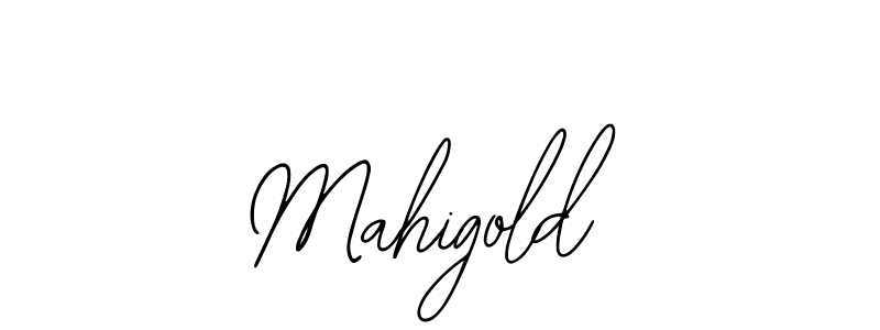 How to make Mahigold name signature. Use Bearetta-2O07w style for creating short signs online. This is the latest handwritten sign. Mahigold signature style 12 images and pictures png