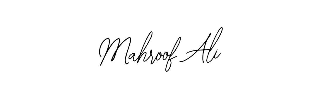 Design your own signature with our free online signature maker. With this signature software, you can create a handwritten (Bearetta-2O07w) signature for name Mahroof Ali. Mahroof Ali signature style 12 images and pictures png