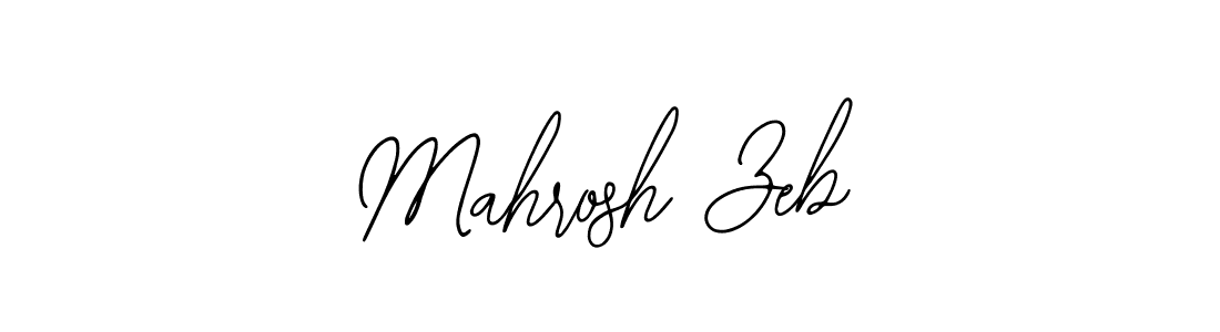 How to make Mahrosh Zeb signature? Bearetta-2O07w is a professional autograph style. Create handwritten signature for Mahrosh Zeb name. Mahrosh Zeb signature style 12 images and pictures png