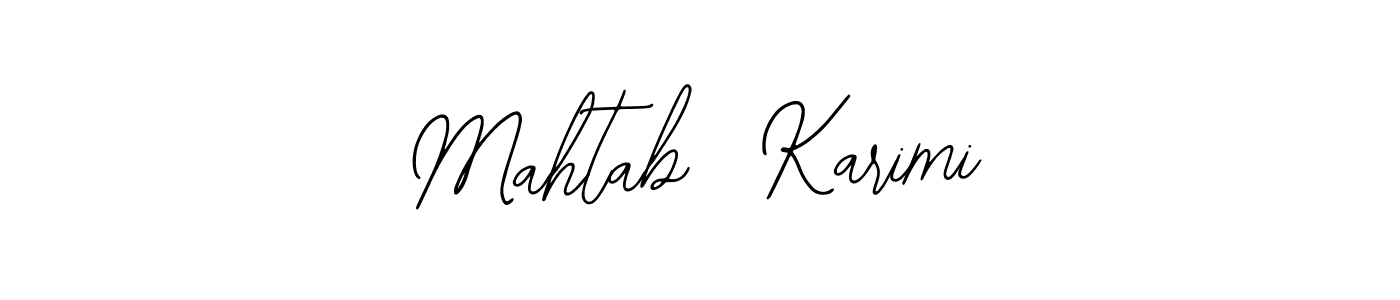 It looks lik you need a new signature style for name Mahtab  Karimi. Design unique handwritten (Bearetta-2O07w) signature with our free signature maker in just a few clicks. Mahtab  Karimi signature style 12 images and pictures png