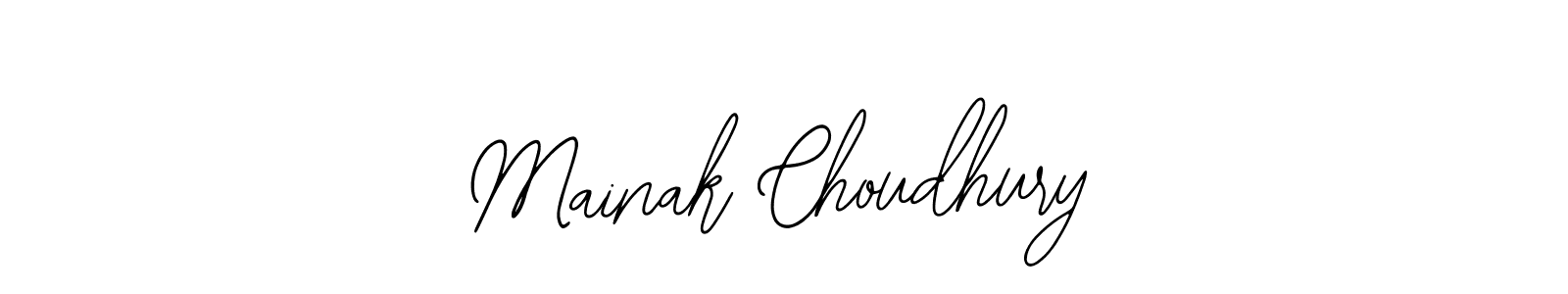 You should practise on your own different ways (Bearetta-2O07w) to write your name (Mainak Choudhury) in signature. don't let someone else do it for you. Mainak Choudhury signature style 12 images and pictures png