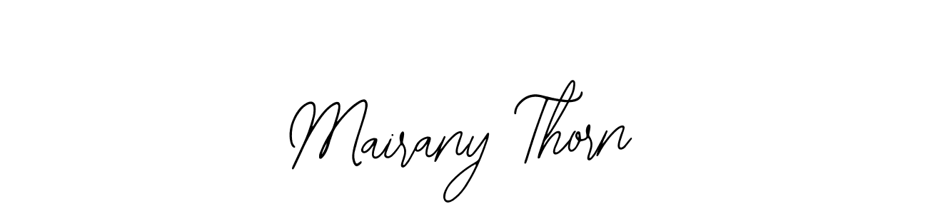 You should practise on your own different ways (Bearetta-2O07w) to write your name (Mairany Thorn) in signature. don't let someone else do it for you. Mairany Thorn signature style 12 images and pictures png