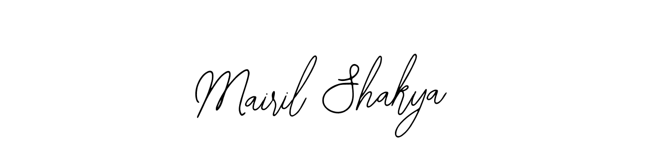 You should practise on your own different ways (Bearetta-2O07w) to write your name (Mairil Shakya) in signature. don't let someone else do it for you. Mairil Shakya signature style 12 images and pictures png