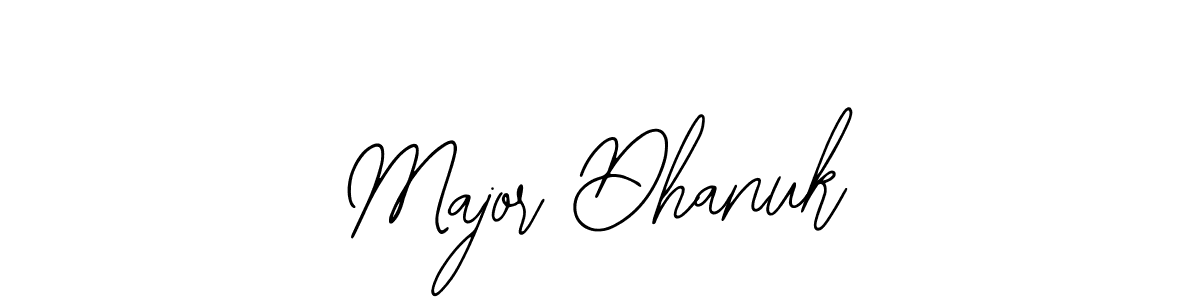 Make a beautiful signature design for name Major Dhanuk. With this signature (Bearetta-2O07w) style, you can create a handwritten signature for free. Major Dhanuk signature style 12 images and pictures png