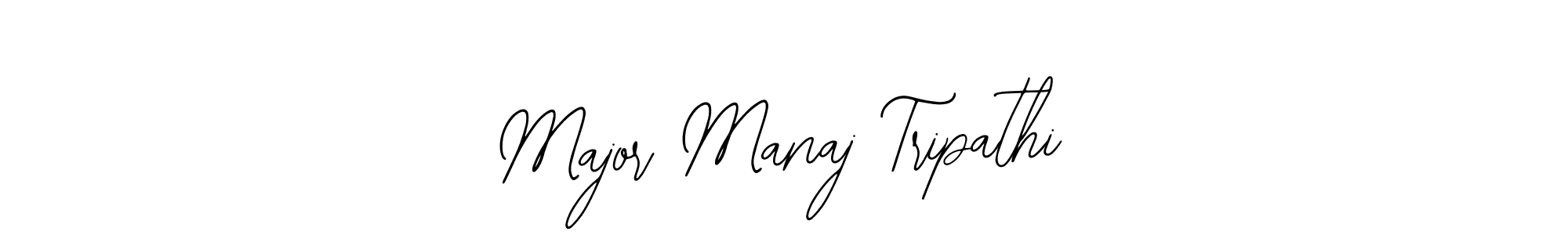 Create a beautiful signature design for name Major Manaj Tripathi. With this signature (Bearetta-2O07w) fonts, you can make a handwritten signature for free. Major Manaj Tripathi signature style 12 images and pictures png