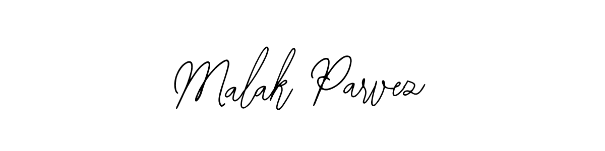 You should practise on your own different ways (Bearetta-2O07w) to write your name (Malak Parvez) in signature. don't let someone else do it for you. Malak Parvez signature style 12 images and pictures png