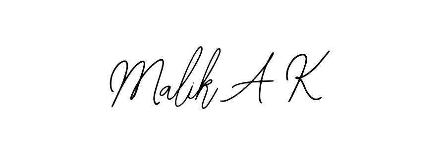 Use a signature maker to create a handwritten signature online. With this signature software, you can design (Bearetta-2O07w) your own signature for name Malik A K. Malik A K signature style 12 images and pictures png
