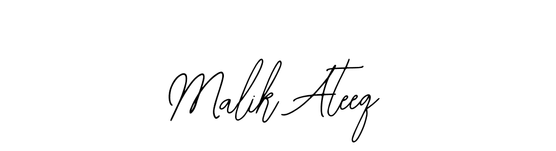 Malik Ateeq stylish signature style. Best Handwritten Sign (Bearetta-2O07w) for my name. Handwritten Signature Collection Ideas for my name Malik Ateeq. Malik Ateeq signature style 12 images and pictures png