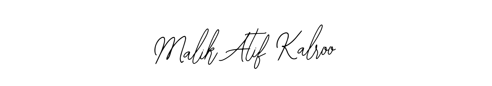 Bearetta-2O07w is a professional signature style that is perfect for those who want to add a touch of class to their signature. It is also a great choice for those who want to make their signature more unique. Get Malik Atif Kalroo name to fancy signature for free. Malik Atif Kalroo signature style 12 images and pictures png