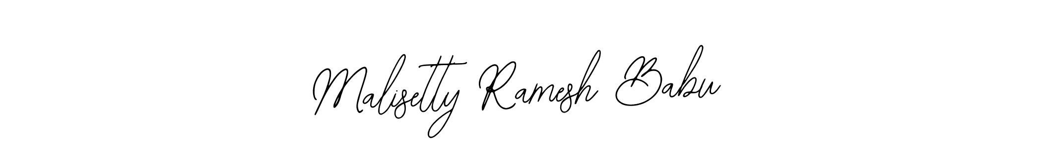 Use a signature maker to create a handwritten signature online. With this signature software, you can design (Bearetta-2O07w) your own signature for name Malisetty Ramesh Babu. Malisetty Ramesh Babu signature style 12 images and pictures png