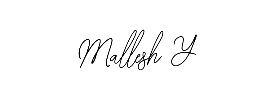 Also we have Mallesh Y name is the best signature style. Create professional handwritten signature collection using Bearetta-2O07w autograph style. Mallesh Y signature style 12 images and pictures png