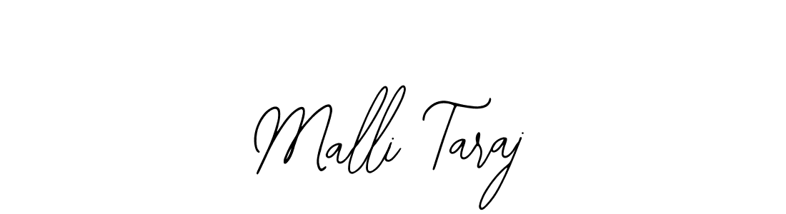 Make a beautiful signature design for name Malli Taraj. With this signature (Bearetta-2O07w) style, you can create a handwritten signature for free. Malli Taraj signature style 12 images and pictures png