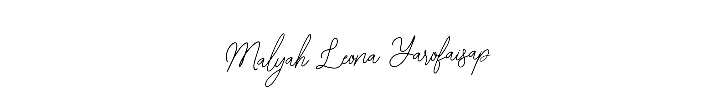 Also You can easily find your signature by using the search form. We will create Malyah Leona Yarofaisap name handwritten signature images for you free of cost using Bearetta-2O07w sign style. Malyah Leona Yarofaisap signature style 12 images and pictures png