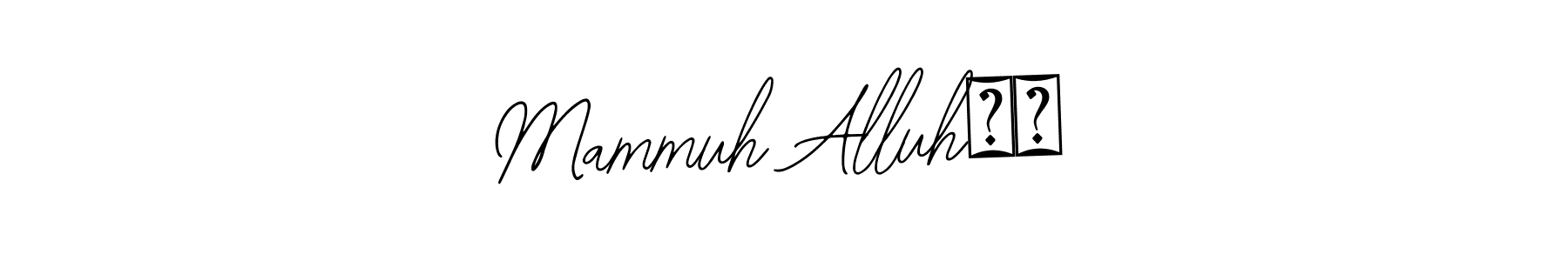 Mammuh Alluh❤️ stylish signature style. Best Handwritten Sign (Bearetta-2O07w) for my name. Handwritten Signature Collection Ideas for my name Mammuh Alluh❤️. Mammuh Alluh❤️ signature style 12 images and pictures png