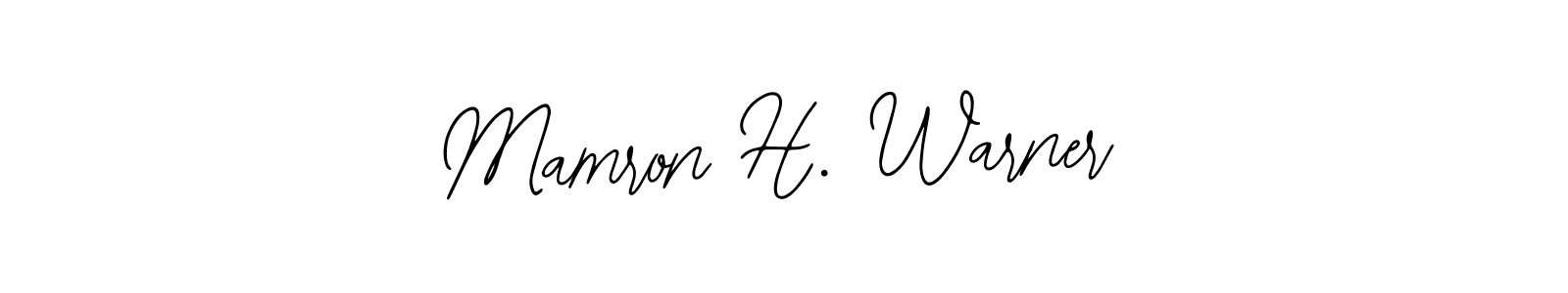 Make a beautiful signature design for name Mamron H. Warner. Use this online signature maker to create a handwritten signature for free. Mamron H. Warner signature style 12 images and pictures png