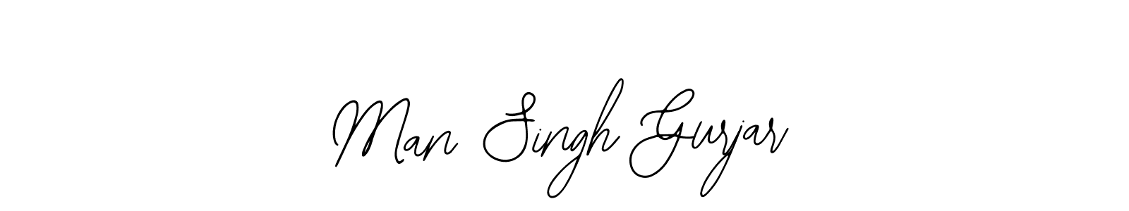 Also we have Man Singh Gurjar name is the best signature style. Create professional handwritten signature collection using Bearetta-2O07w autograph style. Man Singh Gurjar signature style 12 images and pictures png