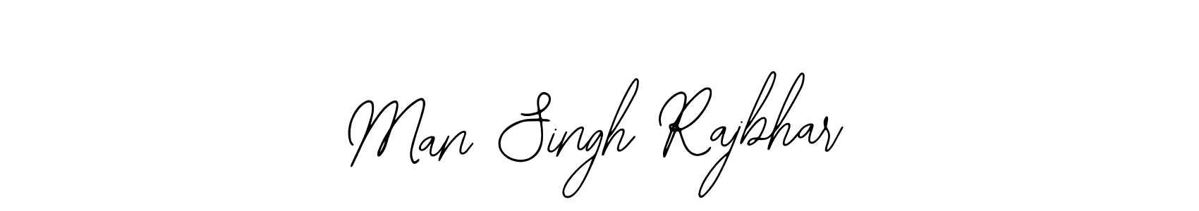 Also we have Man Singh Rajbhar name is the best signature style. Create professional handwritten signature collection using Bearetta-2O07w autograph style. Man Singh Rajbhar signature style 12 images and pictures png