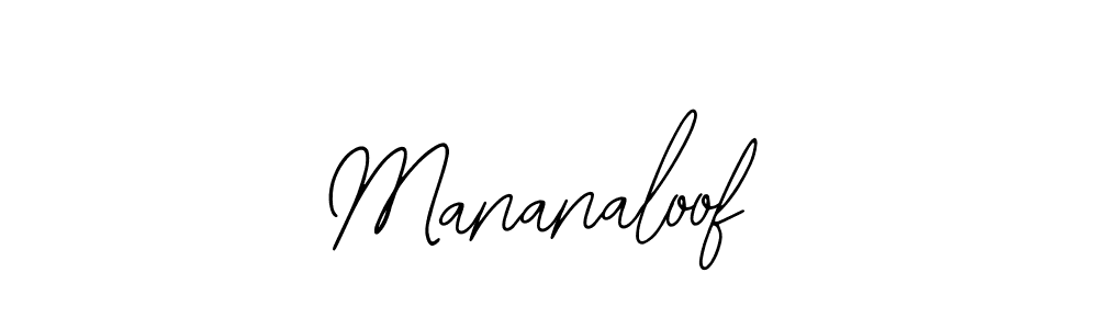 Mananaloof stylish signature style. Best Handwritten Sign (Bearetta-2O07w) for my name. Handwritten Signature Collection Ideas for my name Mananaloof. Mananaloof signature style 12 images and pictures png