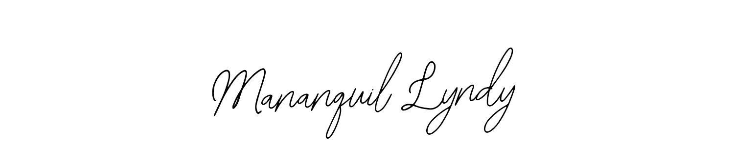You should practise on your own different ways (Bearetta-2O07w) to write your name (Mananquil Lyndy) in signature. don't let someone else do it for you. Mananquil Lyndy signature style 12 images and pictures png