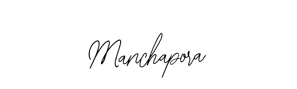 You should practise on your own different ways (Bearetta-2O07w) to write your name (Manchapora) in signature. don't let someone else do it for you. Manchapora signature style 12 images and pictures png