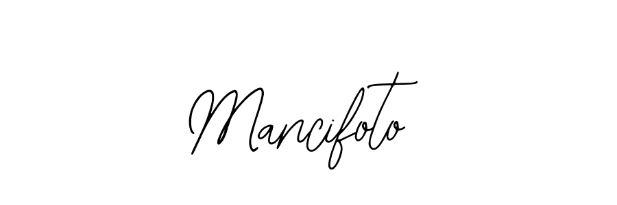 How to make Mancifoto signature? Bearetta-2O07w is a professional autograph style. Create handwritten signature for Mancifoto name. Mancifoto signature style 12 images and pictures png