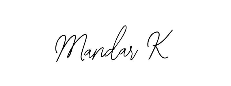 Also we have Mandar K name is the best signature style. Create professional handwritten signature collection using Bearetta-2O07w autograph style. Mandar K signature style 12 images and pictures png