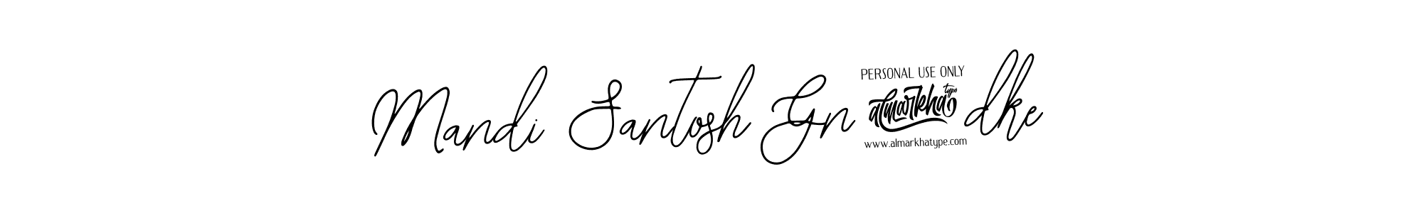 Once you've used our free online signature maker to create your best signature Bearetta-2O07w style, it's time to enjoy all of the benefits that Mandi Santosh Gn9dke name signing documents. Mandi Santosh Gn9dke signature style 12 images and pictures png