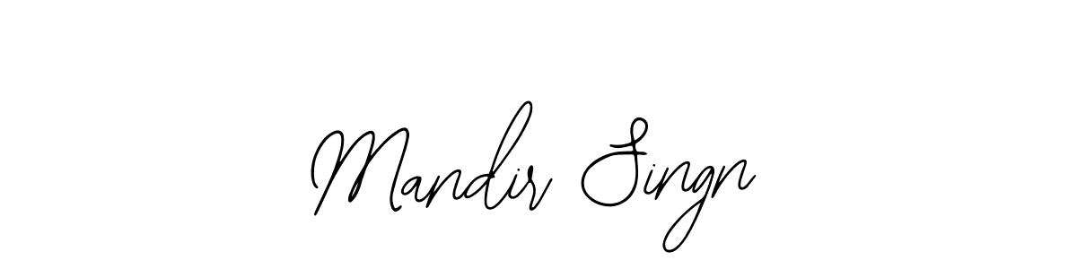 Design your own signature with our free online signature maker. With this signature software, you can create a handwritten (Bearetta-2O07w) signature for name Mandir Singn. Mandir Singn signature style 12 images and pictures png