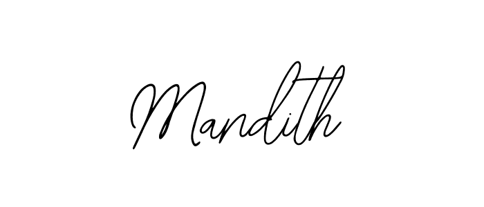 How to make Mandith signature? Bearetta-2O07w is a professional autograph style. Create handwritten signature for Mandith name. Mandith signature style 12 images and pictures png