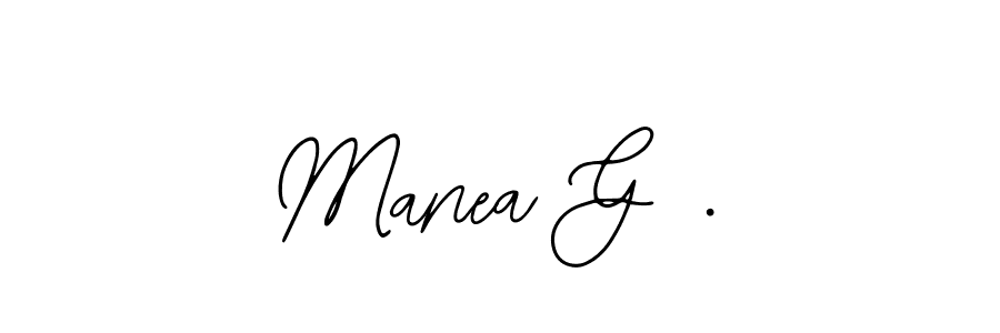 Once you've used our free online signature maker to create your best signature Bearetta-2O07w style, it's time to enjoy all of the benefits that Manea G . name signing documents. Manea G . signature style 12 images and pictures png