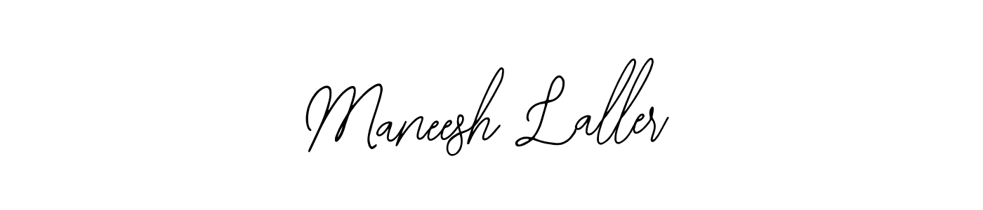 Also we have Maneesh Laller name is the best signature style. Create professional handwritten signature collection using Bearetta-2O07w autograph style. Maneesh Laller signature style 12 images and pictures png