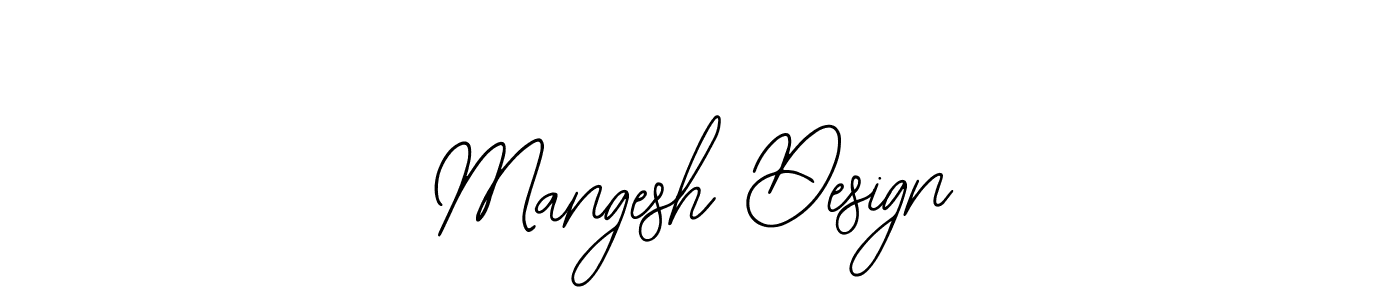 How to make Mangesh Design signature? Bearetta-2O07w is a professional autograph style. Create handwritten signature for Mangesh Design name. Mangesh Design signature style 12 images and pictures png