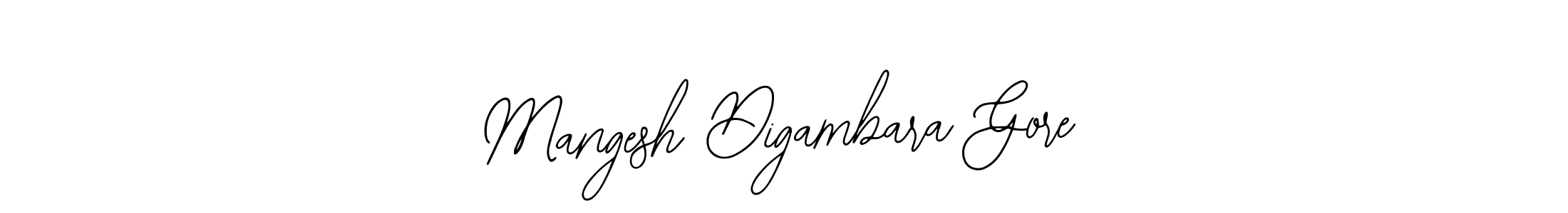 You should practise on your own different ways (Bearetta-2O07w) to write your name (Mangesh Digambara Gore) in signature. don't let someone else do it for you. Mangesh Digambara Gore signature style 12 images and pictures png