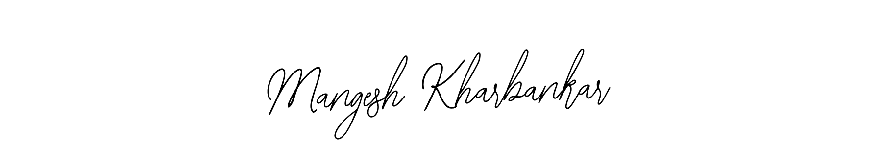 You should practise on your own different ways (Bearetta-2O07w) to write your name (Mangesh Kharbankar) in signature. don't let someone else do it for you. Mangesh Kharbankar signature style 12 images and pictures png