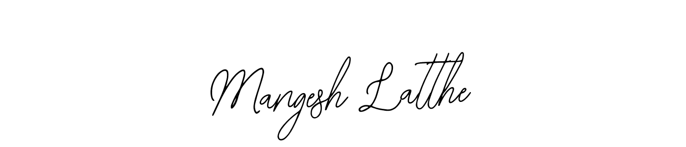 How to make Mangesh Latthe signature? Bearetta-2O07w is a professional autograph style. Create handwritten signature for Mangesh Latthe name. Mangesh Latthe signature style 12 images and pictures png