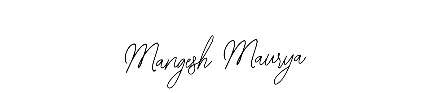 Make a short Mangesh Maurya signature style. Manage your documents anywhere anytime using Bearetta-2O07w. Create and add eSignatures, submit forms, share and send files easily. Mangesh Maurya signature style 12 images and pictures png