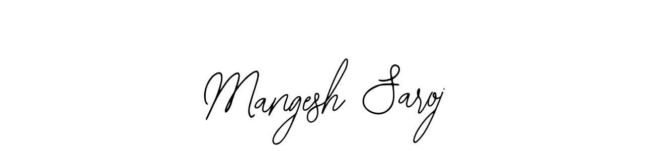 Design your own signature with our free online signature maker. With this signature software, you can create a handwritten (Bearetta-2O07w) signature for name Mangesh Saroj. Mangesh Saroj signature style 12 images and pictures png