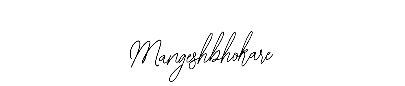 You should practise on your own different ways (Bearetta-2O07w) to write your name (Mangeshbhokare) in signature. don't let someone else do it for you. Mangeshbhokare signature style 12 images and pictures png