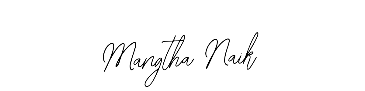 You should practise on your own different ways (Bearetta-2O07w) to write your name (Mangtha Naik) in signature. don't let someone else do it for you. Mangtha Naik signature style 12 images and pictures png