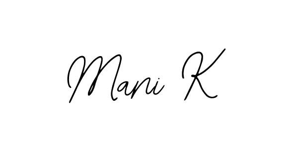 Also we have Mani K name is the best signature style. Create professional handwritten signature collection using Bearetta-2O07w autograph style. Mani K signature style 12 images and pictures png