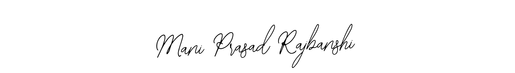 Also You can easily find your signature by using the search form. We will create Mani Prasad Rajbanshi name handwritten signature images for you free of cost using Bearetta-2O07w sign style. Mani Prasad Rajbanshi signature style 12 images and pictures png