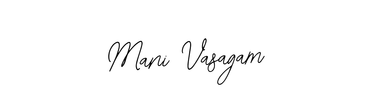 Also we have Mani Vasagam name is the best signature style. Create professional handwritten signature collection using Bearetta-2O07w autograph style. Mani Vasagam signature style 12 images and pictures png