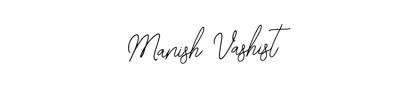 Design your own signature with our free online signature maker. With this signature software, you can create a handwritten (Bearetta-2O07w) signature for name Manish Vashist. Manish Vashist signature style 12 images and pictures png