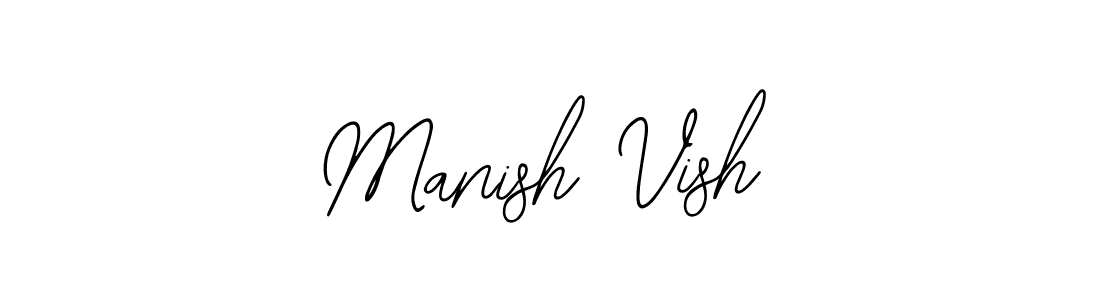 How to make Manish Vish signature? Bearetta-2O07w is a professional autograph style. Create handwritten signature for Manish Vish name. Manish Vish signature style 12 images and pictures png