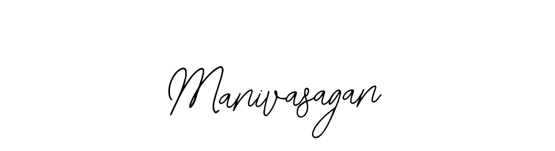 You should practise on your own different ways (Bearetta-2O07w) to write your name (Manivasagan) in signature. don't let someone else do it for you. Manivasagan signature style 12 images and pictures png