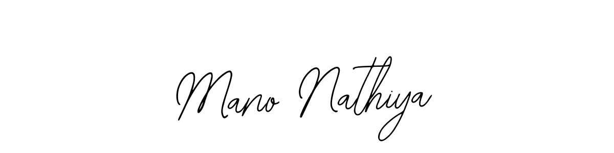Design your own signature with our free online signature maker. With this signature software, you can create a handwritten (Bearetta-2O07w) signature for name Mano Nathiya. Mano Nathiya signature style 12 images and pictures png
